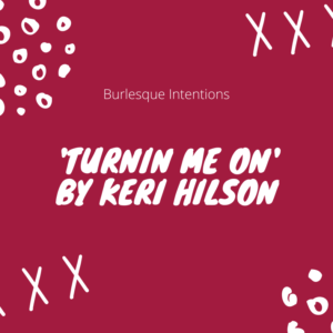 'Turnin Me On' Replay
