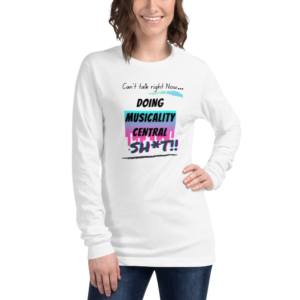 Can't Talk Right Now... Unisex Long Sleeve Tee